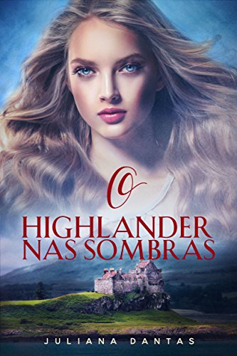 Livro PDF O Highlander nas sombras