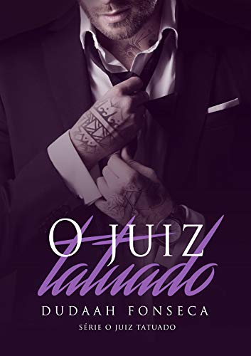 Capa do livro: O JUIZ TATUADO (Série O Juiz Tatuado Livro 2) - Ler Online pdf