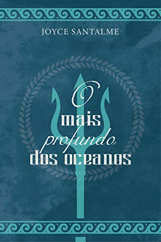 Capa do livro: O Mais Profundo dos Oceanos: Livro 1 - Ler Online pdf