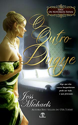 Livro PDF O Outro Duque (Os Notórios Flynn Livro 1)