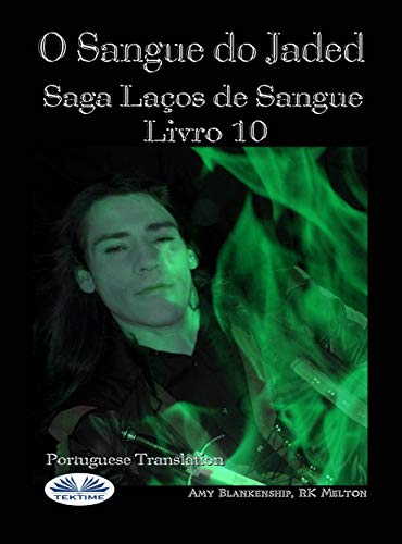 Livro PDF O Sangue do Jaded (Série Laços de Sangue Livro 10)