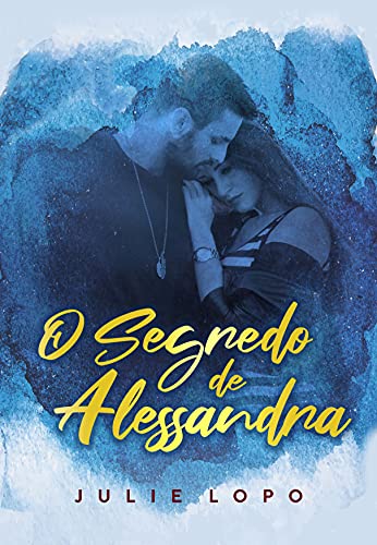 Livro PDF O Segredo de Alessandra