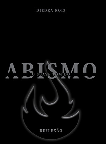 Livro PDF O suave tom do abismo: Reflexão (livro 2)