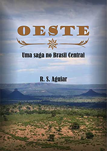 Livro PDF Oeste: Uma saga no Brasil Central