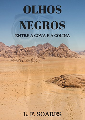 Livro PDF Olhos Negros: Entre a Cova e a Colina