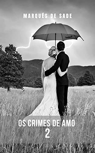 Livro PDF Os crimes de amor 2: A segunda parcela de um romance de romance trágico e intriga