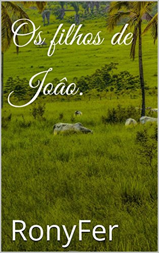 Livro PDF Os filhos de João