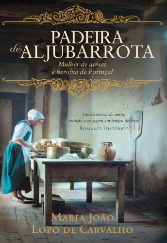 Livro PDF Padeira de Aljubarrota