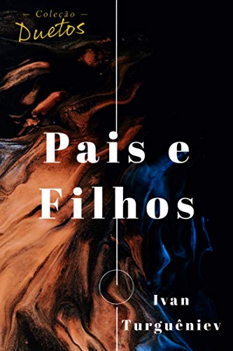 Livro PDF: Pais e Filhos (Coleção Duetos)