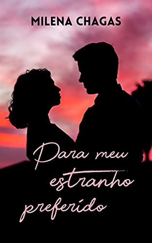 Capa do livro: Para Meu Estranho Preferido - Ler Online pdf