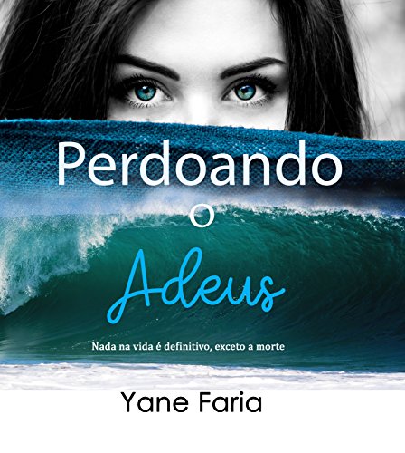 Livro PDF Perdoando o Adeus