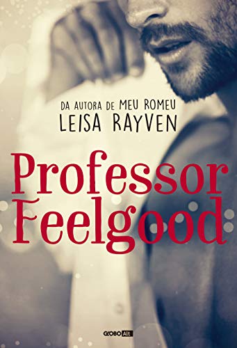 Livro PDF Professor Feelgood (Masters of Love Livro 2)