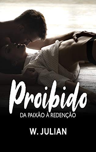 Livro PDF Proibido: Da Paixão à Redenção