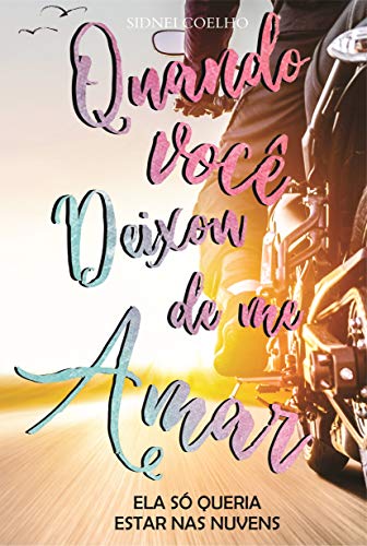 Capa do livro: Quando você deixou de me amar - Ler Online pdf