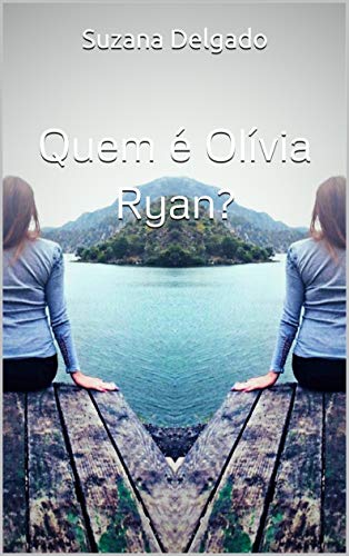 Livro PDF Quem é Olívia Ryan?