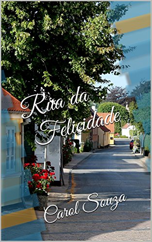 Livro PDF Rua da Felicidade: Conto