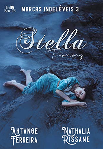 Livro PDF: STELLA: eu te amo, mas…