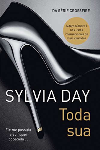 Livro PDF Toda sua (Crossfire Livro 1)