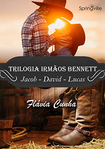 Livro PDF: Trilogia Irmãos Bennett: Três histórias em um único volume.