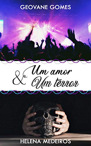 Livro PDF Um Amor e Um Terror: Julho