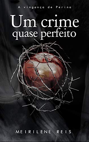 Livro PDF Um crime Quase Perfeito