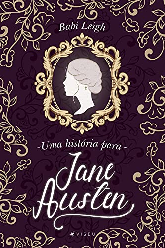 Capa do livro: Uma história para Jane Austen - Ler Online pdf