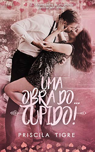 Livro PDF Uma Obra do… Cupido! (Conto)