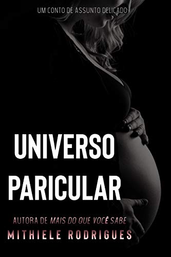 Livro PDF Universo particular (assunto delicado Livro 2)