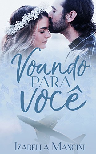 Livro PDF Voando Para Você