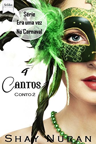 Livro PDF 4 Cantos: Série “Era uma vez no Carnaval” – Conto 2