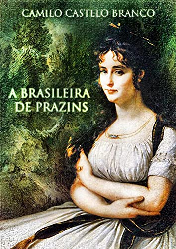 Livro PDF: A Brasileira De Prazins