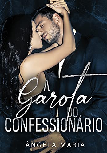 Capa do livro: A Garota do Confessionário - Ler Online pdf