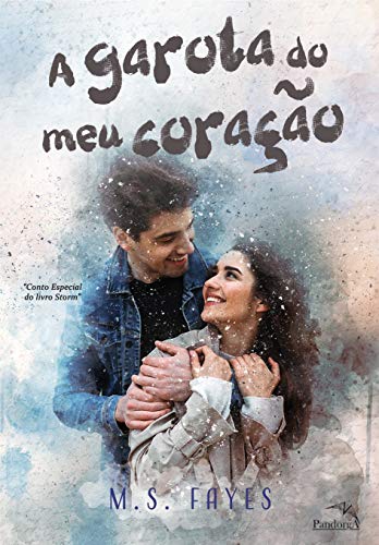 Livro PDF A garota do meu coração: Conto Storm – Irmãos Walker