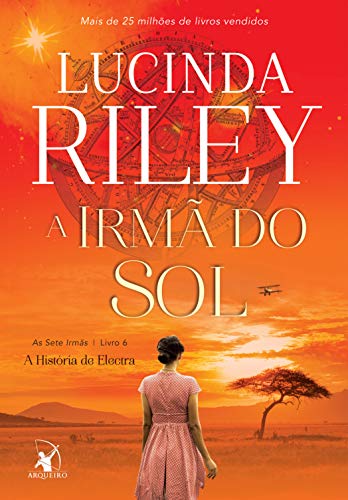 Livro PDF A irmã do sol: A História de Electra (As Sete Irmãs Livro 6)