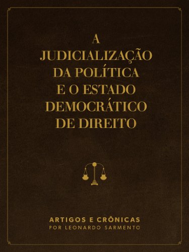 Livro PDF: A judicialização da política e o Estado Democrático de Direito