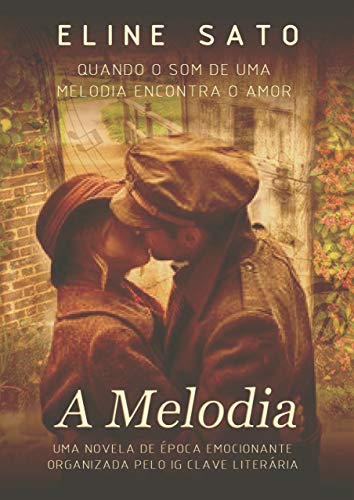 Capa do livro: A Melodia - Ler Online pdf