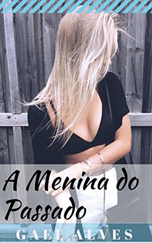 Livro PDF A Menina do Passado