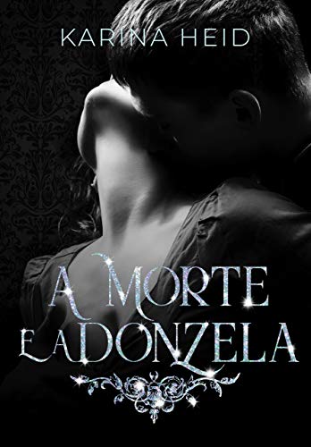 Livro PDF A Morte e a Donzela: Parte 1