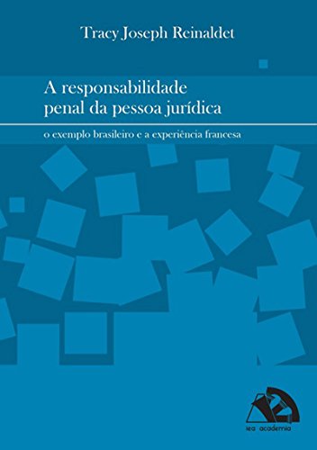 Livro PDF A Responsabilidade Penal Da Pessoa Jurídica