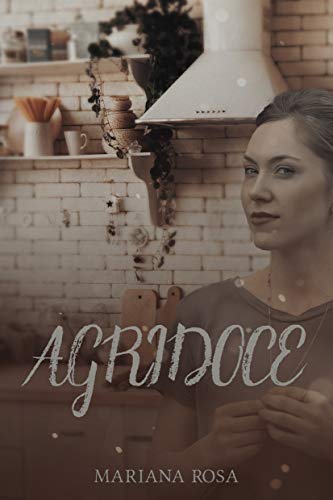 Livro PDF: Agridoce (Série: Entre Elas)