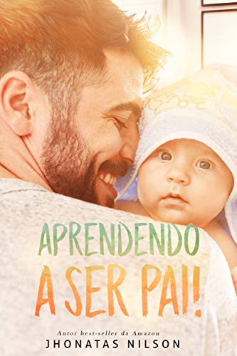 Livro PDF: Aprendendo a ser pai!