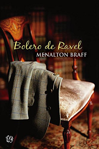 Livro PDF Bolero de Ravel (Menalton Braff)