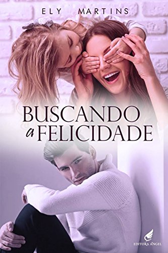 Livro PDF Buscando a Felicidade