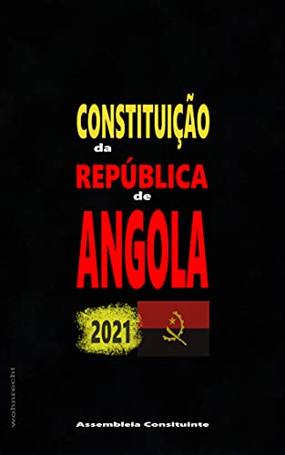 Capa do livro: Constituição da República de Angola : 2021 - Ler Online pdf