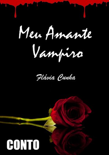 Livro PDF: Conto – Meu Amante Vampiro