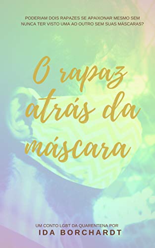 Livro PDF Conto: O rapaz atrás da máscara