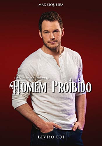 Livro PDF Crônicas de Perpetua: Homem Proibido: Livro Um