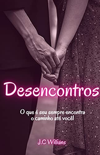 Capa do livro: Desencontros - Ler Online pdf