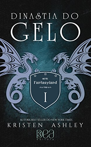 Livro PDF Dinastia do Gelo (Fantasyland Livro 1)