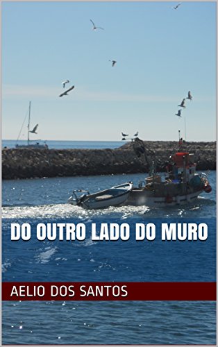 Livro PDF DO OUTRO LADO DO MURO